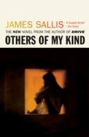 Others Of My Kind Sallis James