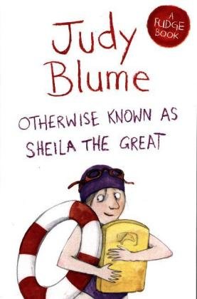 Otherwise Known as Sheila the Great Blume Judy