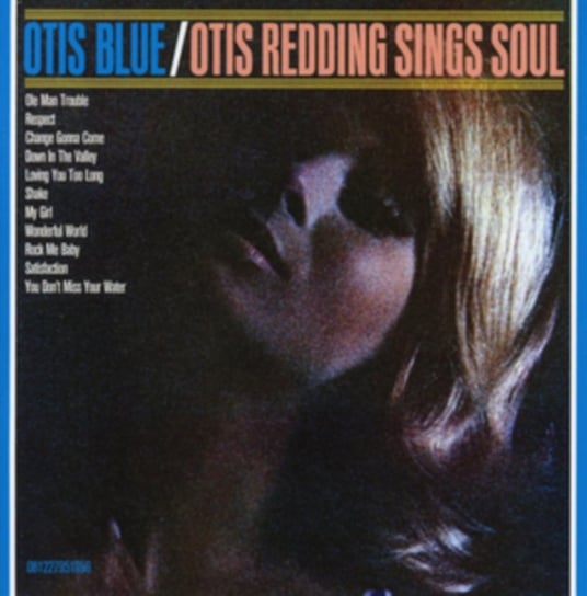 Otis Blue: Otis Redding Sing Soul (Collector’s Edition) Redding Otis