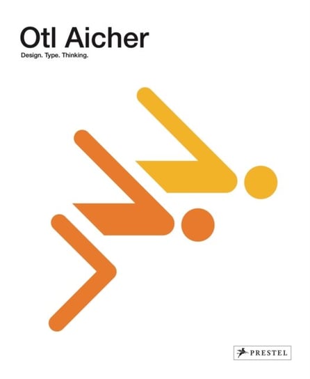 Otl Aicher: Design: 1922-1991 Prestel