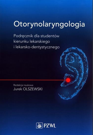 Otorynolaryngologia Olszewski Jurek