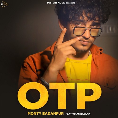 Otp Monty Badanpur feat. Vikas Rajana