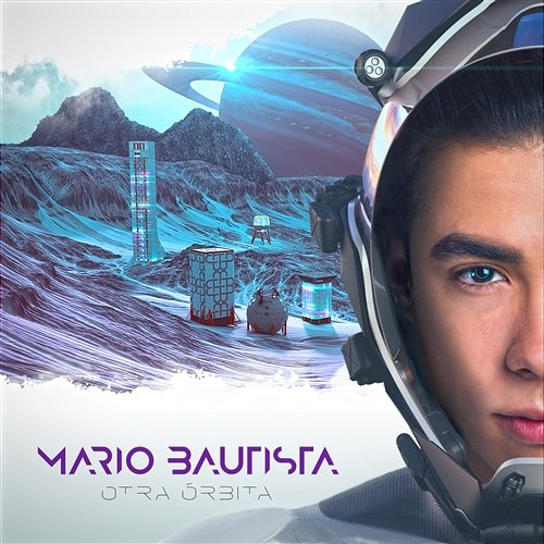 Otra Órbita Mario Bautista