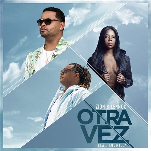 Otra Vez Zion & Lennox feat. Ludmilla