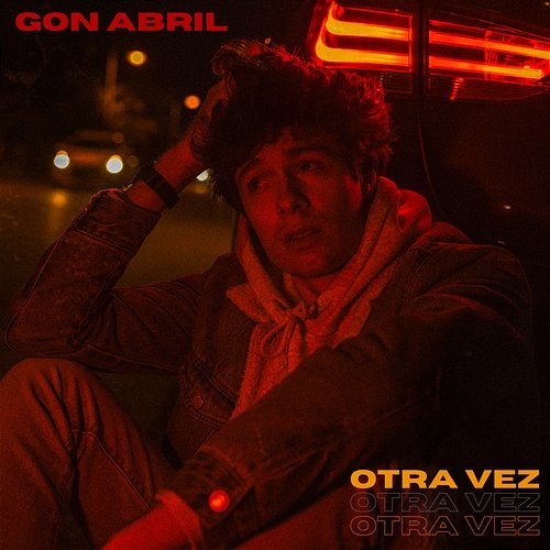 Otra Vez Gon Abril