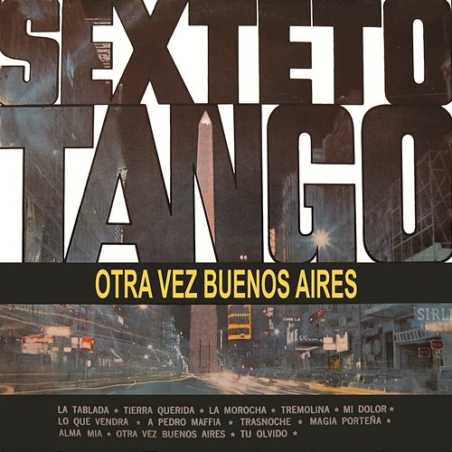 Otra Vez Buenos Aires Sexteto Tango