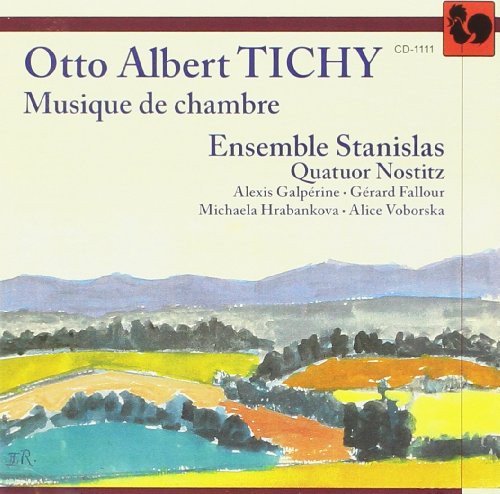 Otto-Albert Tichy - Musique De Chambre Various Artists