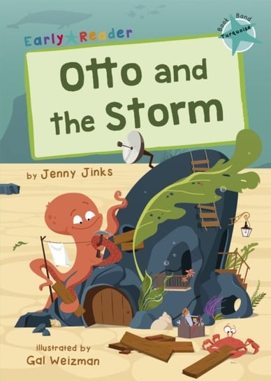 Otto and the Storm: (Turquoise Early Reader) Jenny Jinks