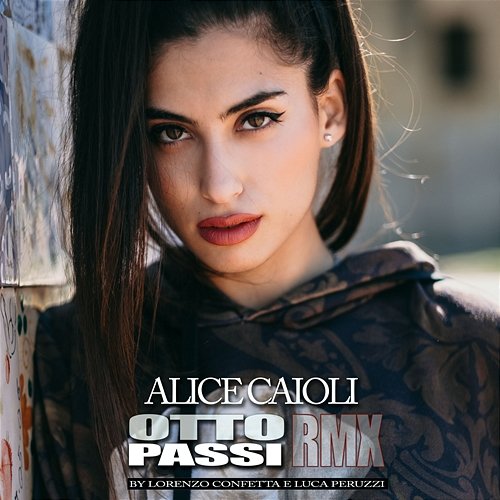 Otto passi Alice Caioli