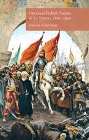 Ottoman/Turkish Visions of the Nation, 1860-1950 Gurpinar D., Gurp?nar Do?an