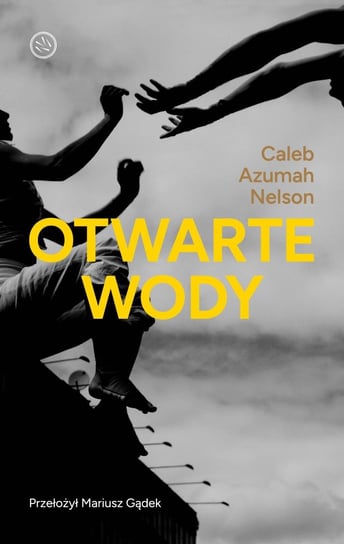 Otwarte wody - ebook mobi Nelson Caleb Azumah