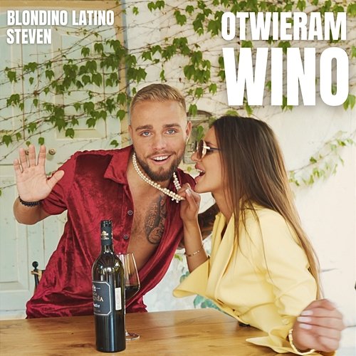 Otwieram Wino Blondino Latino, Steven