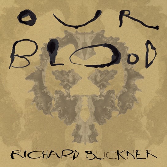 Our Blood Buckner Richard