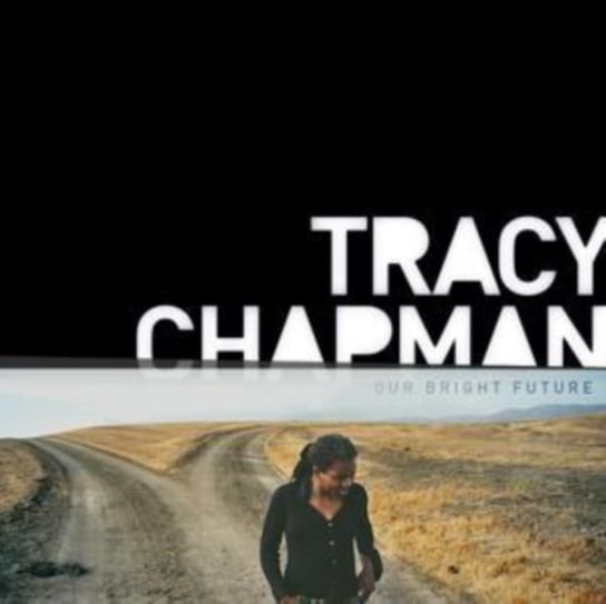 Our Bright Future Chapman Tracy