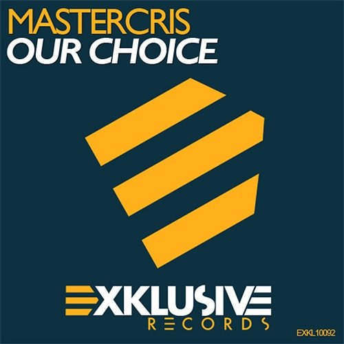 Our Choice Mastercris