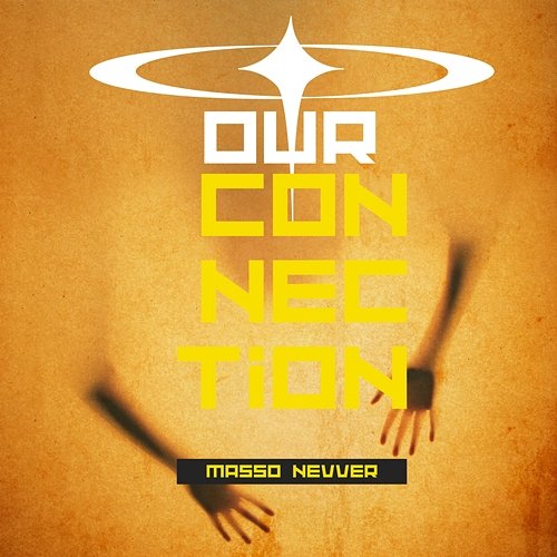 Our Connection MASSO NEVVER