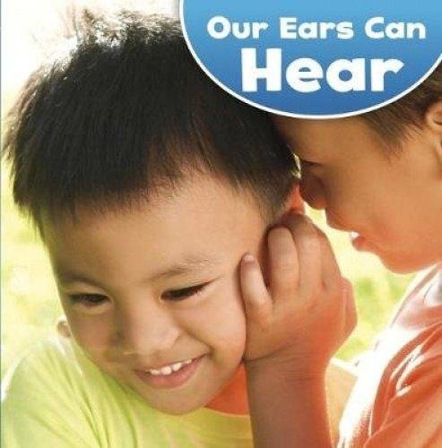 Our Ears Can Hear Wheeler-Toppen Jodi Lyn
