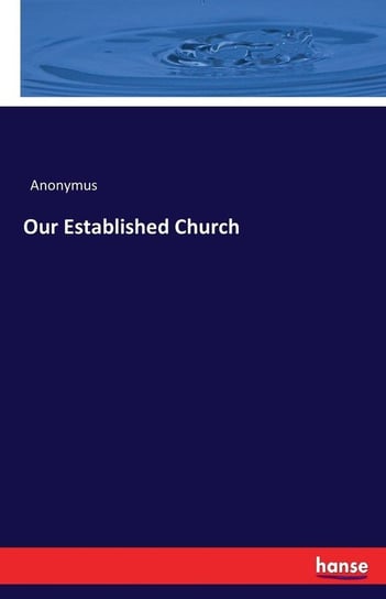 Our Established Church Anonymus