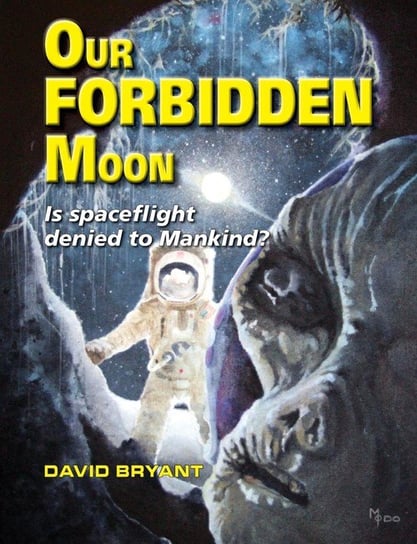 Our Forbidden Moon Bryant David