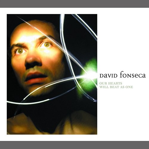Our Hearts Will Beat As One David Fonseca