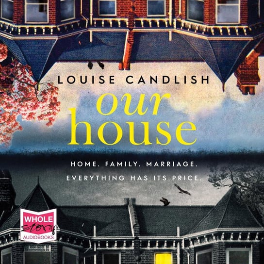Our House Candlish Louise