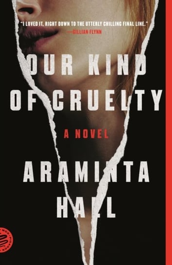 Our Kind of Cruelty Hall Araminta