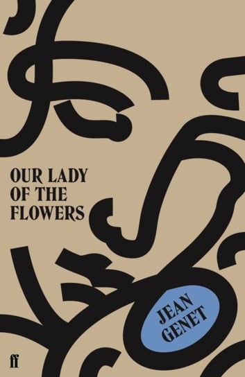 Our Lady of the Flowers Genet Jean