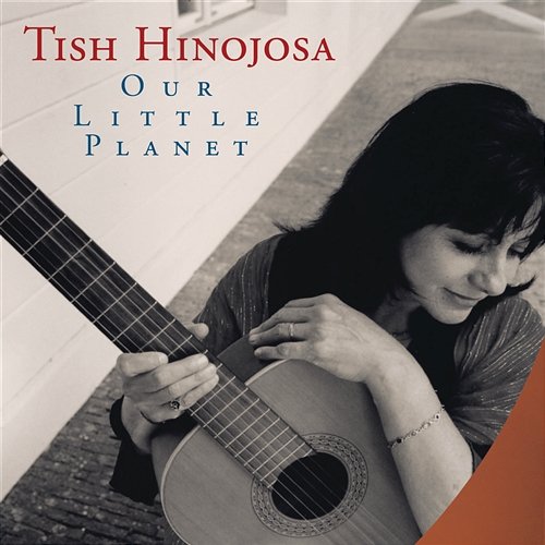 Our Little Planet Tish Hinojosa