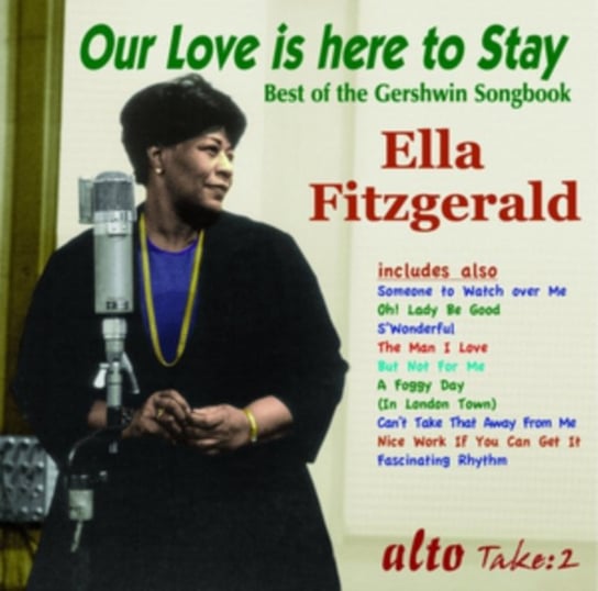 Our Love Is Here To Stay Fitzgerald Ella