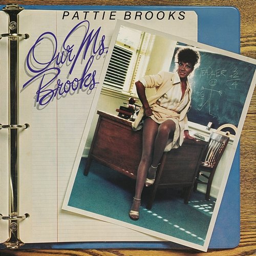 Our Ms. Brooks Pattie Brooks