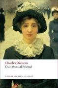 Our Mutual Friend Dickens Charles