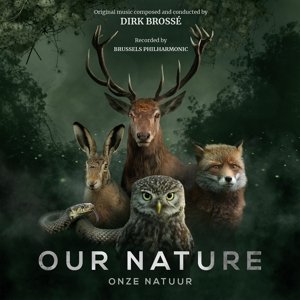 Our Nature - Onze Natuur Dirk Brosse