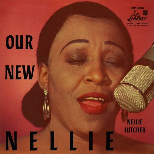 Our New Nellie Nellie Lutcher