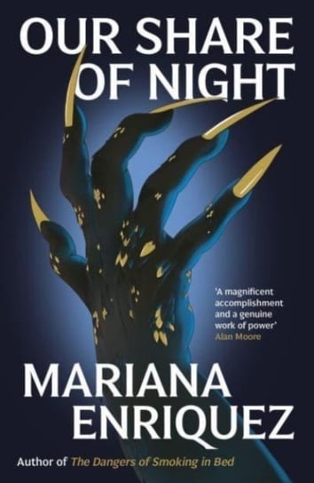 Our Share of Night Mariana Enriquez