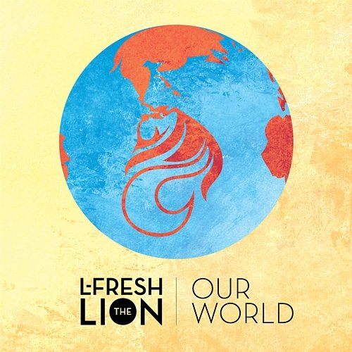 Our World L-FRESH The LION