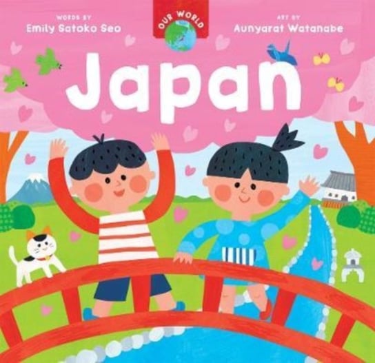 Our World: Japan Emily Satoko Seo