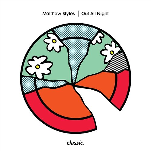 Out All Night Matthew Styles