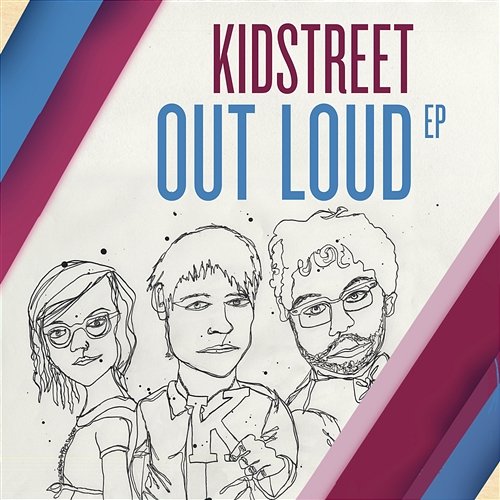 Out Loud - EP Kidstreet