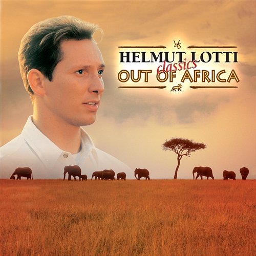 Out Of Africa Helmut Lotti