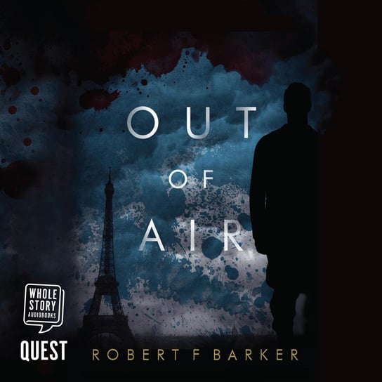 Out of Air Robert F. Barker