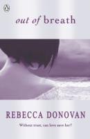 Out of Breath (The Breathing Series #3) Donovan Rebecca