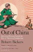Out of China Bickers Robert