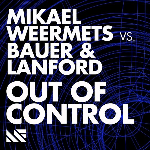 Out Of Control Mikael Weermets vs. Bauer & Lanford