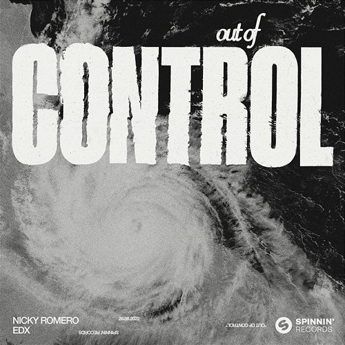 Out Of Control Nicky Romero x EDX