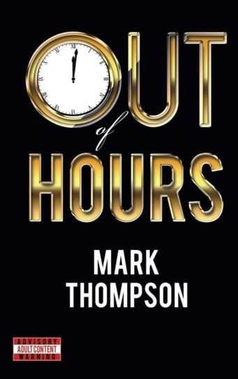 Out of Hours Thompson Mark