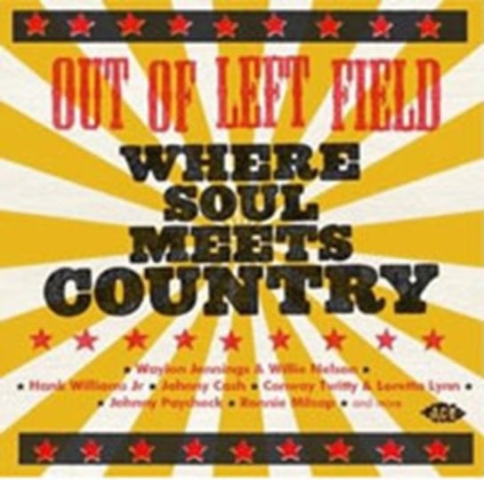 Out Of Left Field-Where Soul Meets Country Various Artists