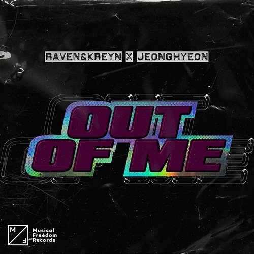 Out Of Me Raven & Kreyn x Jeonghyeon