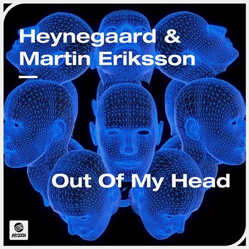 Out Of My Head Heynegaard & Martin Eriksson