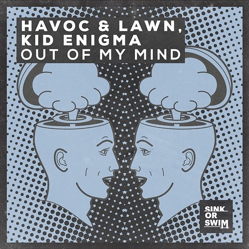 Out Of My Mind Havoc & Lawn, Kid Enigma
