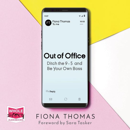 Out of Office Fiona Thomas